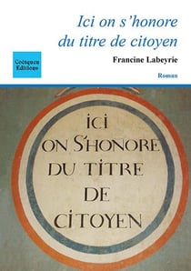Ici on s'honore du titre de citoyen