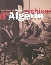 Archives d'algerie 1830-1960