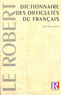 Le dictionnaire des difficultes du francais - 10e edition reliee