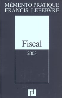 Memento fiscal (édition 2003)