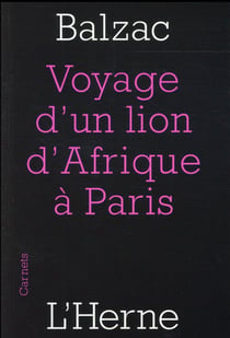 Le voyage d'un lion d'Afrique à Paris