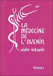 Medecine De L'Avenir