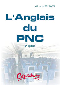L'ANGLAIS DU PNC 2ème édition