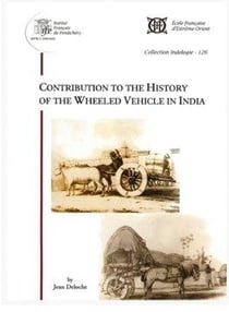 Contribution to the history of the wheeled vehicle in india