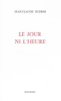 Le jour ni l'heure