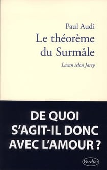 Le théorème du surmâle ou lacan selon jarry