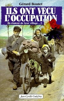 Ils ont vécu l'occupation