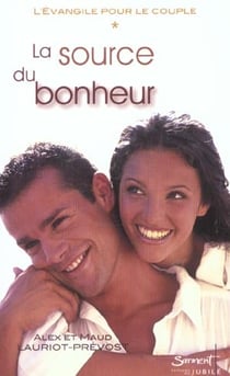 L'évangile pour le couple t.1 : la source du bonheur