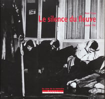 Le silence du fleuve