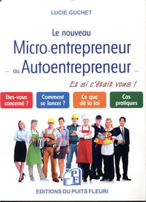 Autoentrepreneur - pourquoi pas vous ?