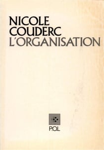 L'organisation