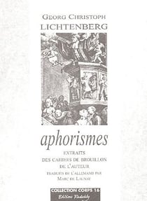 APHORISMES : EXTRAITS DES CAHIERS DE BROUILLON DE