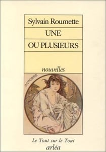 Une ou plusieurs