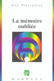La mémoire oubliée