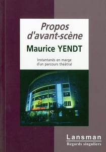Propos d avant scene