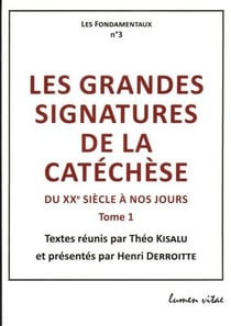 Les grandes signatures de la catéchese