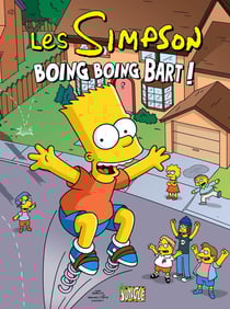 Les Simpson Tome 5 : boing boing Bart !