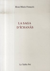 La saga d'îchanâs