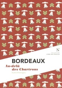 Bordeaux - au-delà des Chartrons