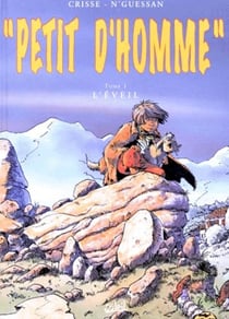 Petit d'homme t.1 - l'éveil