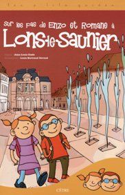 Sur les pas de enzo et romane à lons-le-saunier