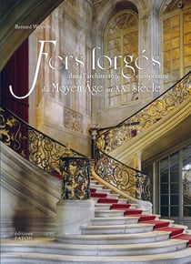 Fers forgés immobiliers en Europe - du Moyen âge au XXe siècle