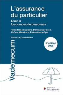 L'assurance du particulier - Tome 3 : Assurances de personnes