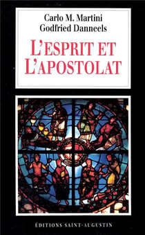 L'esprit et l'apostolat