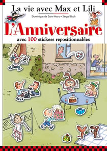 La vie avec Max et Lili : l'anniversaire