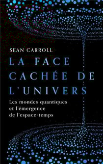 La face cachée de l'Univers