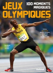 Jeux olympiques - 100 moments magiques
