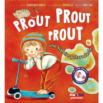 Prout prout prout : une histoire pétaradante