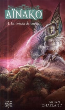 Ainako Tome 1 - la voleuse de lumière