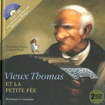 Vieux Thomas et la petite fée