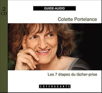 Les 7 étapes du lâcher-prise