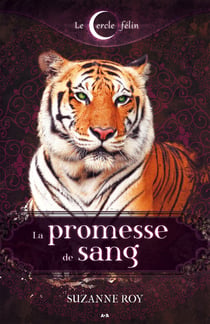 Le cercle félin t.1 - la promesse de sang