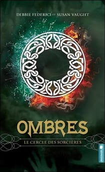 Ombres t.3 - le cercle des sorcières