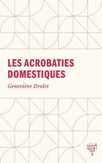 Les acrobaties domestiques