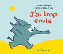J'ai trop envie !