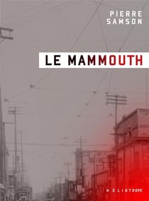 La mammouth (2e édition)