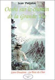 Ooshi : la piste du chat - t. 2