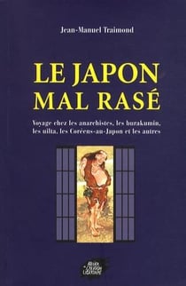 LE JAPON MAL RASÉ.