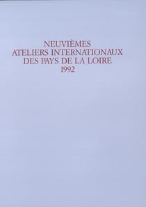 Ixe ateliers internationaux du frac des pays de la loire - 1992