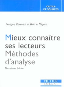 Mieux connaitre ses lecteurs (2e ed) (2e edition)