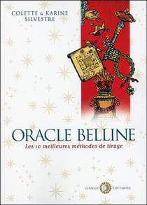 Oracle belline - les dix meilleures méthodes de tirage