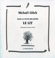 Dans la suite des jours - le lit