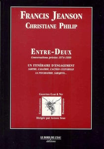 Entre Deux : Conversations Privees 1974-1999