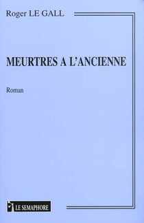 Meurtres a l'ancienne