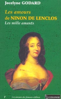 LES AMOURS DE NINON DE LENCLOS