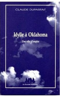 Idylle à Oklahoma - une offre d'emploi